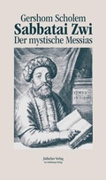 Cover: Sabbatai Zwi - J&uuml;discher Verlag im Suhrkamp Verlag