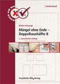 Cover: M&auml;ngel ohne Ende - Doppelhaush&auml;lfte B - Fraunhofer IRB Verlag