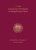 Cover: East Syriac Christianity in Mongol-Yuan China (12th-14th centuries) - Harrassowitz Verlag