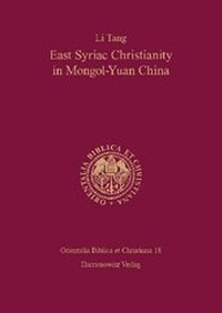 Abbildung von: East Syriac Christianity in Mongol-Yuan China (12th-14th centuries) - Harrassowitz Verlag