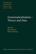 Cover: Grammaticalization - Theory and Data - John Benjamins Publishing Co