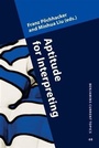 Cover: Aptitude for Interpreting - John Benjamins Publishing Company