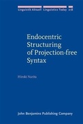 Cover: Endocentric Structuring of Projection-free Syntax - John Benjamins Publishing Company