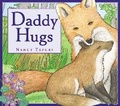 Cover: Daddy Hugs - Little, Brown Young Readers