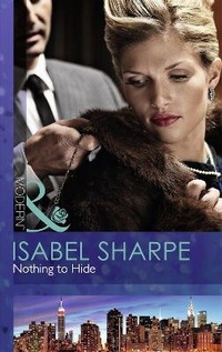 Enlarge image Cover: Nothing to Hide - Mills & Boon