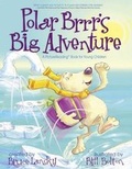Cover: Polar Brrr's Big Adventure - Meadowbrook Press,U.S.