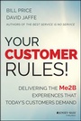 Cover: Your Customer Rules! - Jossey-Bass