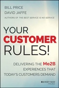 Cover: Your Customer Rules! - Jossey-Bass