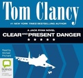 Cover: Clear and Present Danger - Bolinda Audio Books