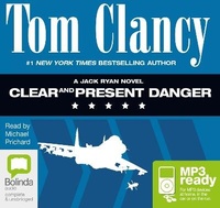 Enlarge image Cover: Clear and Present Danger - Bolinda Audio Books