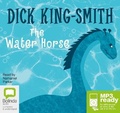 Cover: The Water Horse - Bolinda Audio Books