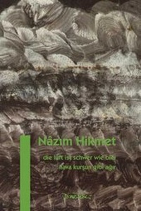 Abbildung von: Die Luft ist schwer wie Blei - Dagyeli Verlag