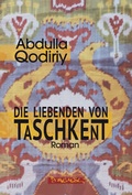 Cover: Die Liebenden von Taschkent - Dagyeli Verlag