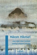 Cover: Eine Reise ohne R&uuml;ckkehr - Dagyeli Verlag