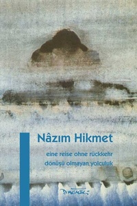 Enlarge image Cover: Eine Reise ohne Rückkehr - Dagyeli Verlag