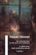 Cover: Das sch&ouml;nste Meer ist das noch nicht befahrene - Dagyeli Verlag