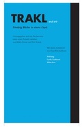 Cover: Trakl und wir. F&uuml;nfzig Blicke in einen Opal - Stiftung Lyrik Kabinett