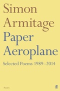 Cover: Paper Aeroplane: Selected Poems 1989-2014 - Faber & Faber