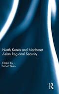 Cover: North Korea and Northeast Asian Regional Security - Routledge
