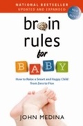 Cover: Brain Rules for Baby (Updated and Expanded) - Pear Press