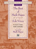 Cover: The Best of Mark Hayes for Solo Voice (Book) - Alfred Publishing Company Inc