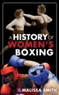 Cover: A History of Women's Boxing - Rowman & Littlefield Publishers
