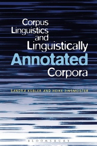 Abbildung von: Corpus Linguistics and Linguistically Annotated Corpora - Bloomsbury Academic USA