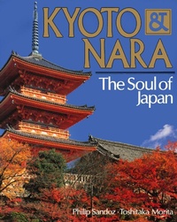 Abbildung von: Kyoto & Nara The Soul of Japan - Tuttle Publishing