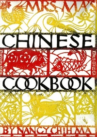 Abbildung von: Mrs. Ma's Chinese Cookbook - Tuttle Publishing