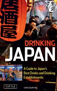 Abbildung von: Drinking Japan - Tuttle Publishing