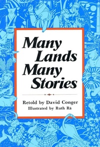 Enlarge image Cover: Many Lands, Many Stories - Tuttle Publishing