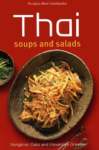 Abbildung von: Mini Thai Soups and Salads - Periplus Editions