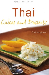 Abbildung von: Mini Thai Cakes & Desserts - Periplus Editions