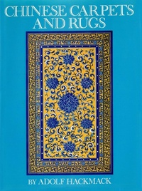Abbildung von: Chinese Carpets and Rugs - Tuttle Publishing