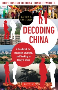 Abbildung von: Decoding China - Tuttle Publishing