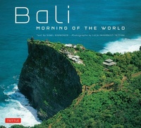 Abbildung von: Bali Morning of the World - Periplus Editions