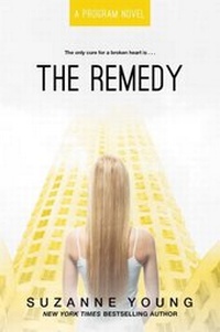 Enlarge image Cover: The Remedy - Simon Pulse;Simon & Schuster Books for Young Readers
