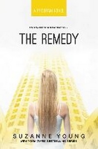 Enlarge image Cover: The Remedy: Volume 3 - Simon Pulse
