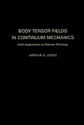 Cover: Body Tensor Fields in Continuum Mechanics - Academic Press