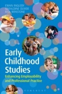Abbildung von: Early Childhood Studies: Enhancing Employability and Professional Practice - Bloomsbury Academic