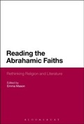 Cover: Reading the Abrahamic Faiths - Bloomsbury Academic