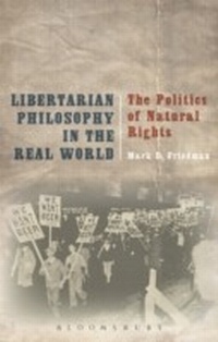 Abbildung von: Libertarian Philosophy in the Real World - Bloomsbury Academic