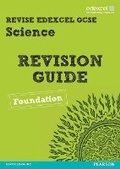 Cover: Revise Edexcel: Edexcel GCSE Science Revision Guide Foundation - Print and Digital Pack - Edexcel Limited