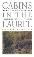 Cover: Cabins in the Laurel - The University of North Carolina Press