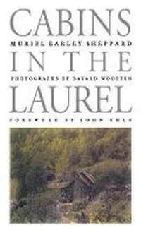 Enlarge image Cover: Cabins in the Laurel - The University of North Carolina Press