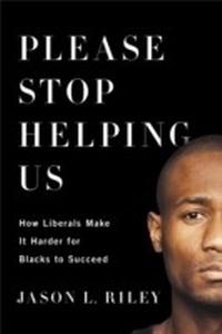 Enlarge image Cover: Please Stop Helping Us - Encounter Books
