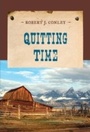 Cover: Quitting Time - M. Evans and Company