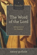 Cover: The Word of the Lord (A 10-week Bible Study) - Crossway