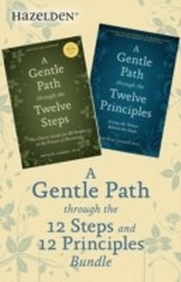 Enlarge image Cover: A Gentle Path Through the 12 Steps and 12 Principles Bundle - Hazelden Publishing