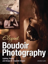 Abbildung von: Elegant Boudoir Photography - Amherst Media